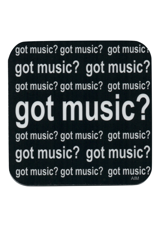AIM Gifts single vinyl drinks coaster with rubber non slip base Got Music?