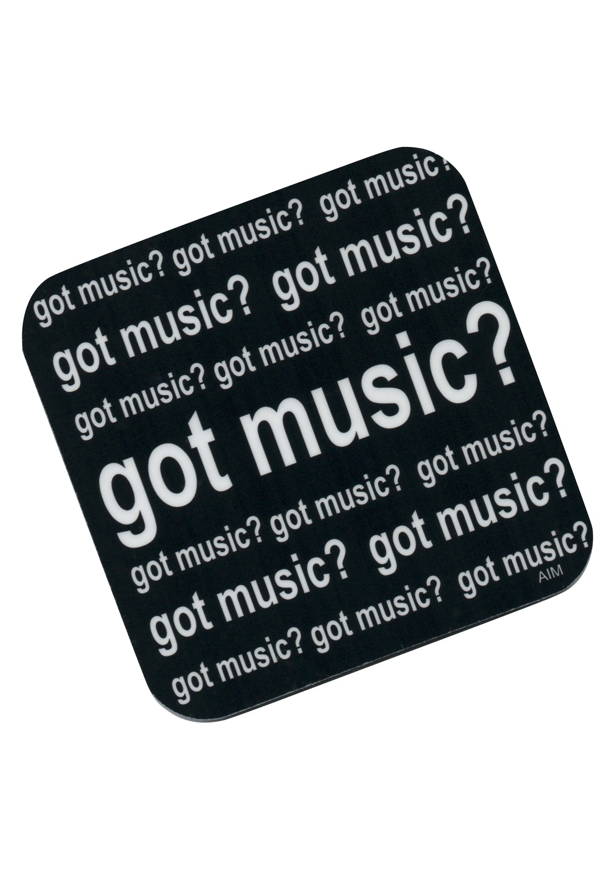 AIM Gifts single vinyl drinks coaster with rubber non slip base Got Music?