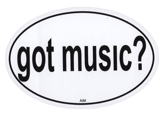 AIM Gifts Oval Bumper Sticker got music?