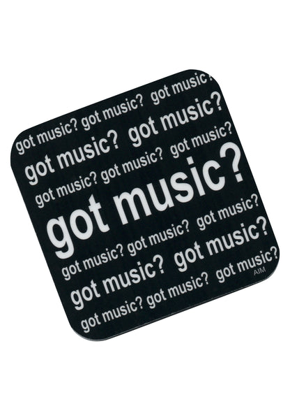 AIM Gifts single vinyl drinks coaster with rubber non slip base Got Music?