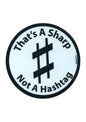 AIM gifts "That’s a Sharp Not A Hashtag" die cut fridge magnet